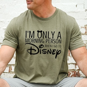 Funny Disney Shirt for Disneyland T-Shirt for Adult Disney World T Shirt for Family Disney Vacation Shirt for Disney World Tshirt for Him