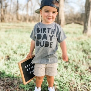 The Birthday Dude Shirt I Birthday Shirts I Second Birthday T-Shirt I First Bday Tee I The Birthday Boy Graphic Tees I Third B Day T-Shirts