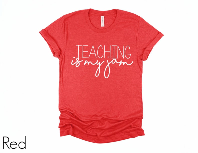 Teaching is my Jam Shirt I Teacher T-Shirts I Teacher Team Graphic Tees I End of the Year Gift I Teacher Appreciation Shirts I Trendy Womens image 5