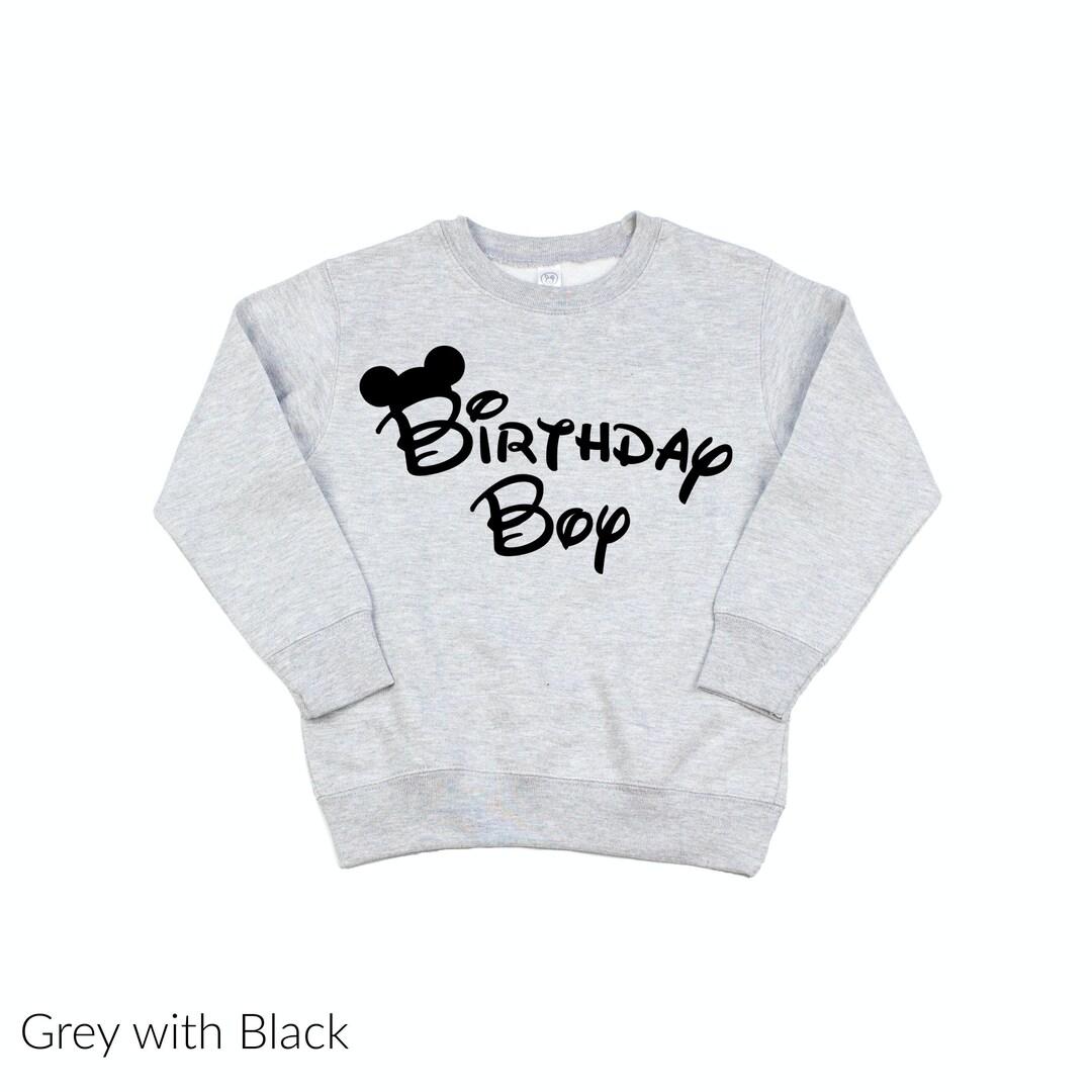 Disney Birthday Boy Sweatshirt Mickey Mouse Birthday Shirt for Etsy
