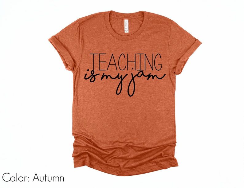 Teaching is my Jam Shirt I Teacher T-Shirts I Teacher Team Graphic Tees I End of the Year Gift I Teacher Appreciation Shirts I Trendy Womens image 3