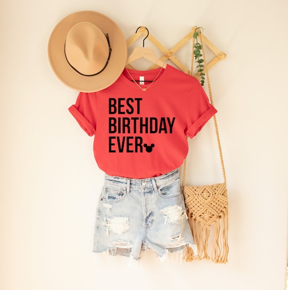 Best Birthday Ever Disney Shirt I Unisex Disneyland T-shirt I - Etsy