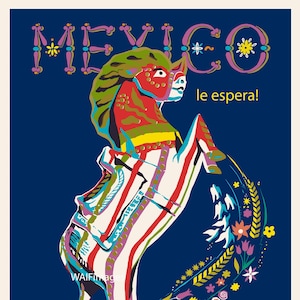 ¡México te espera! Un clásico y colorido cartel de viajes de finales de la década de 1950 que anuncia las Fiestas del viejo México. Maravillosa imagen de póster de pared.