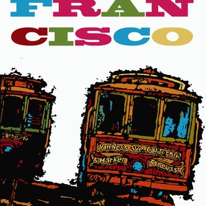 San Francisco Poster - based on a 1968 United Airlines poster. Great colour and energy as you would expect from the times.