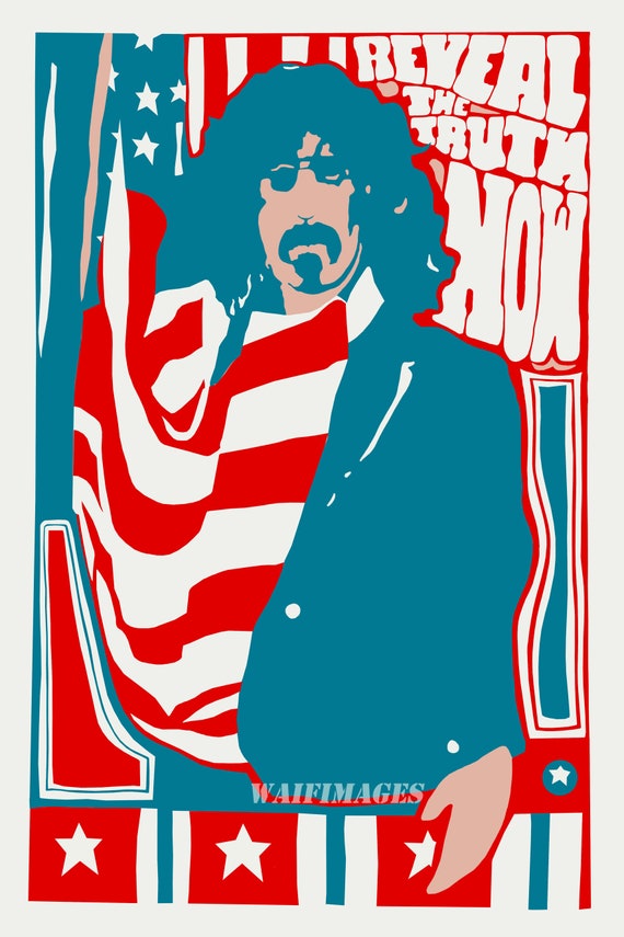 Frank Zappa Poster - the Spirit of 1967 Still Makes a Lot of Sense