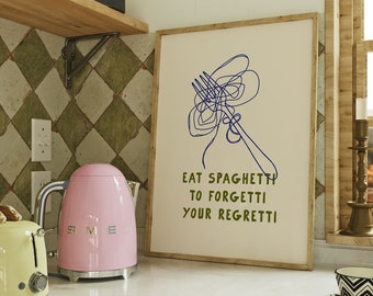 Spaghetti Art Print, Trendy Retro Wall Art, Quote Poster, Pasta Print, Kitchen Wall Decor, Food Prints, Spaghetti Kitchen Prints, Food Art