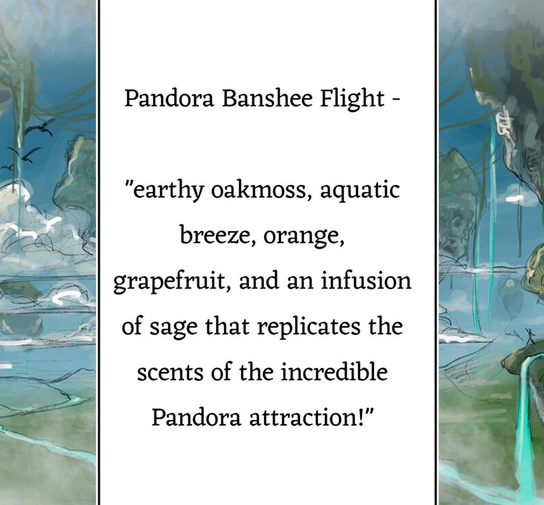 Pu&ograve; includere: Un'illustrazione digitale di un paesaggio fantastico con una citazione su un volo di Banshee di Pandora. La citazione recita "muschio di quercia terroso, brezza acquatica, arancia, pompelmo e un'infusione di salvia che replica i profumi dell'incredibile attrazione di Pandora!"
