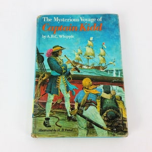 The Mysterious Voyage of Captain Kidd 1970 Childrens Vintage Book ABC Whipple Hardcover