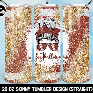 Football Mom Tumbler Png, 20oz Skinny Tumbler Sublimation Design, Tumbler Wrap Png, American Football Tumbler | LTS-776
