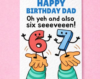 Funny 6-7 Birthday Card For Dad Greeting Six Seven Meme