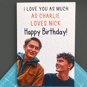 Charlie en Nick Wenskaart - Gefeliciteerd met je verjaardag - Charlie en Nick - Beroemde acteur - Kaart voor partner - LGBTQ-community