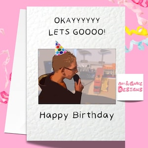 Okayyy Let's Go Meme Birthday Card - - Happy Birthday - Carte humoristique - Funny Internet Meme