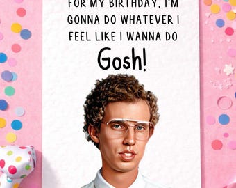 Napoleon Dynamite Birthday Card: Humorous Movie Quote