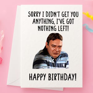 Cartão de aniversário de Ian Beale: Cartão engraçado de meme de Eastenders