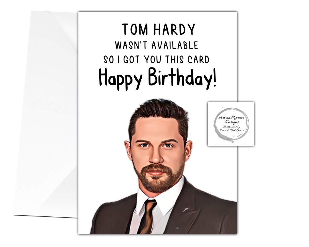 Tom Hardy Greeting Card Happy Birthday famous Actor Card - Etsy