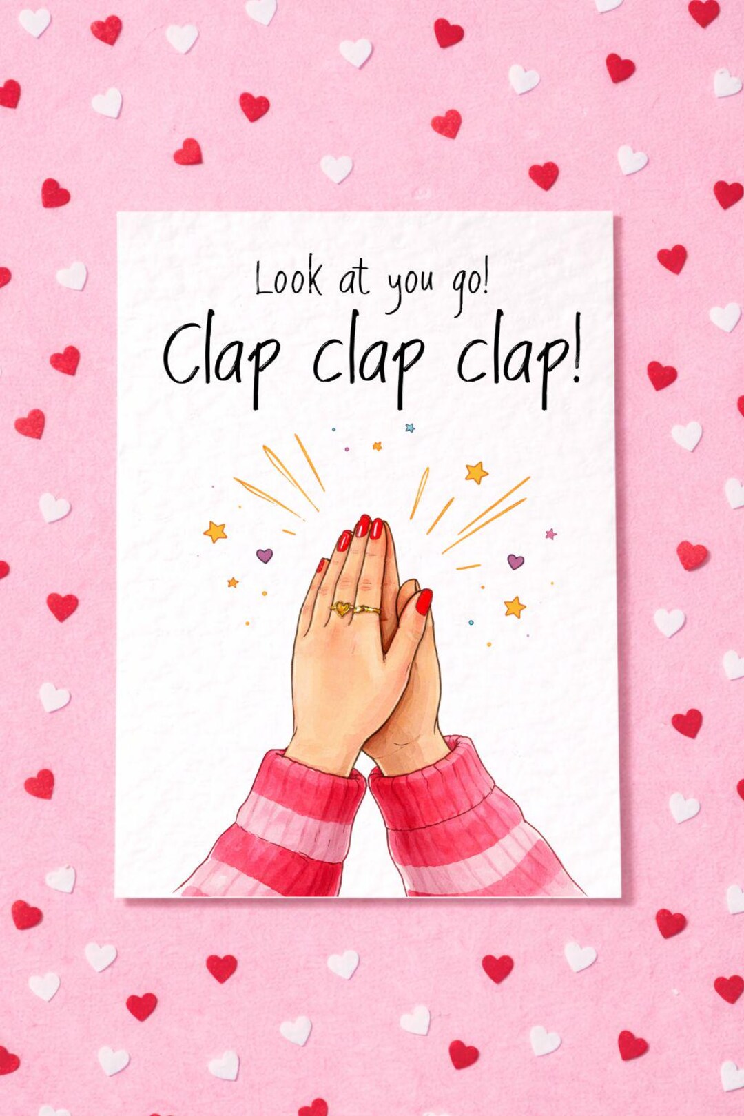 Look at You Go! Clap Well Done Card for Friend - Congratulations ...