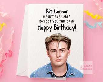 Kit Connor Geburtstagskarte, TV-Serie, humorvolles Design