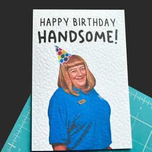 Tarjeta de felicitación de Lesley: ¡Feliz cumpleaños, guapo! - Tarjeta humorística