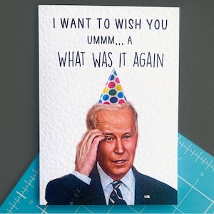 Joe Biden-verjaardagskaart - grappige politicus - Amerikaanse president