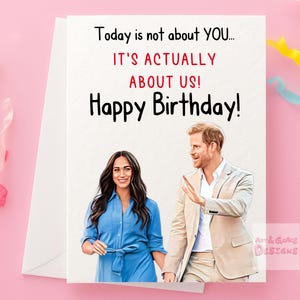 Funny Prince Harry & Meghan Birthday Card: Royal Family Humor