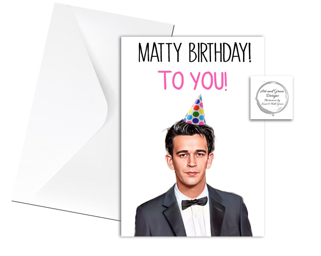 Matty Healy Birthday Greeting Card Matty Happy Birthday - Etsy