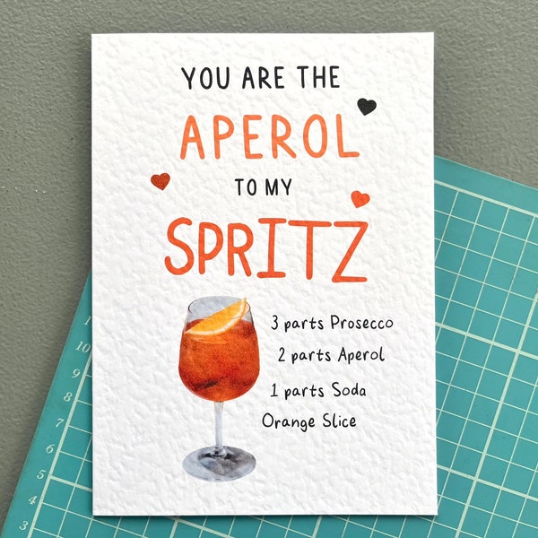 Birthday Card For Friend - Aperol Spritz -  Kind Greeting Card - Best Friend Card - Cocktails - Sparkle - Card For Loved One