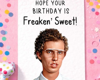 Tarjeta de cumpleaños de Napoleon Dynamite: ¡Un saludo increíblemente dulce y divertido!