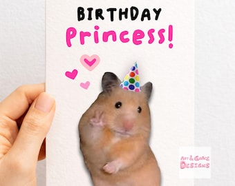 Hamster Birthday Princess Greeting Card: Humorous Meme Design