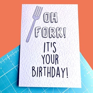 Carte d'anniversaire avec fourchette, carte d'anniversaire drôle, carte de voeux, Oh Fork, c'est votre cadeau d'anniversaire