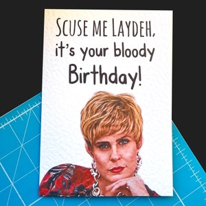 Charity Shop Sue - Carte d'anniversaire - Excusez-moi Laydeh ! - Drôle de sketchs humoristiques - Carte humoristique