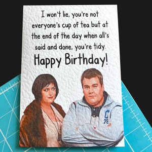 Nessa en Smithy-wenskaart - You're Tidy - humoristisch - Gavin en Stacey
