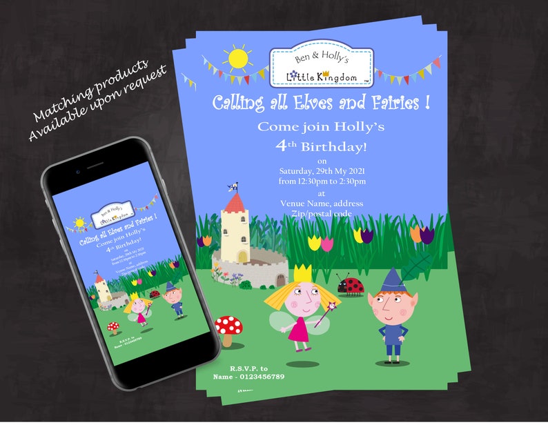 May include: A blue and green invitation card for a 4th birthday party featuring Ben & Holly's Little Kingdom characters. The invitation reads "Calling all Elves and Fairies! Come join Holly's 4th Birthday!" with details for the party on Saturday, 29th May 2021 from 12:30pm to 2:30pm. The card also includes a phone number for RSVP.