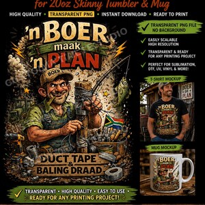 Peut inclure: Un fichier numérique pour un gobelet skinny de 20oz et une tasse, illustrant un fermier en casquette tenant une canne à pêche avec un poisson, incluant le texte 'n BOER maak 'n PLAN' et 'DUCT TAPE & BALING DRAAD' avec un drapeau sud-africain.