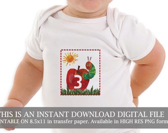 Very / hungry / caterpillar / iron on / shirt / printable / third / 3rd/birthday /outfit / instant / download / digital / I'm three / tshirt