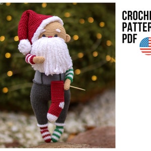 Crochet Pattern Santa Claus with Christmas sock. Crochet Christmas toys and ornaments pattern