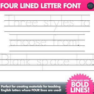 Pu&ograve; includere: Un foglio di lavoro stampabile con linee tratteggiate per esercitarsi a scrivere le lettere. Il foglio di lavoro ha il testo "Four Lined Letter Font" in alto e il testo "Three styles to choose from! Blank space too." in linee tratteggiate. Il testo "Now also with Bold Lines!" si trova in fondo al foglio di lavoro.