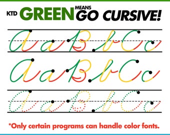 Cursive Fonts for schools: Dyslexic font assistance, KTD Green Means Go Font, Letter Tracing Font, Elementary School Font