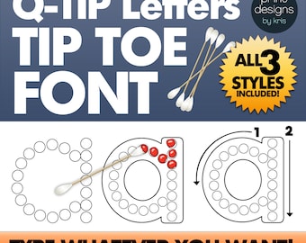 Preschool Font • Teacher Font • Q-Tip Letter Font • Tip Toe Alphabet Learning Font • Letter Tracing Font