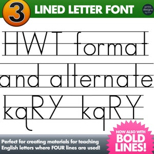May include: A black and white image showing the letters H, W, T, f, o, r, m, a, t, a, n, d, a, l, t, e, r, n, a, t, e, k, q, R, Y, k, q, R, Y written in a lined font style. The text "LINED LETTER FONT" is at the top of the image. The text "Perfect for creating materials for teaching English letters where FOUR lines are used!" is at the bottom of the image.