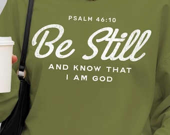 Estad quietos Salmo 46:10 Diseño de camiseta cristiana Religiosa PNG SVG Transferencias DTF
