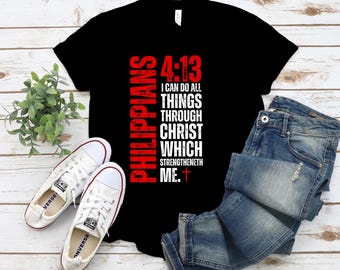 Philippians 4:13 Scripture Distressed font T-shirt | I Can Do All Things Christian Tee