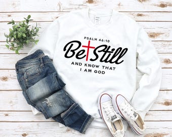 Be Still Psalm 46:10 Christian cross TShirt Design Religious PNG SVG DTF Transfers