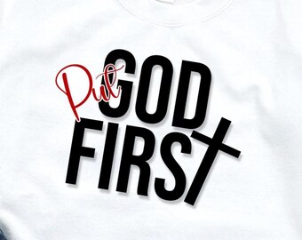 Diseño de camiseta cristiana: Pon a Dios primero. Ropa de fe (archivos digitales).