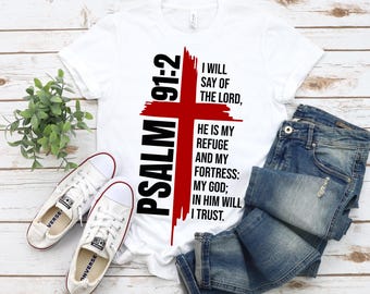 Psalm 91:2 Christian Cross SVG – Bible Verse Design PNG for DTF Transfers(Digital Download)