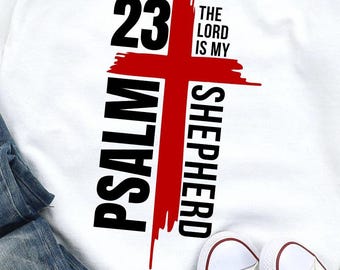 Psalm 23 Shepherd Cross SVG, Bible Verse PNG DTF (Digital Download)