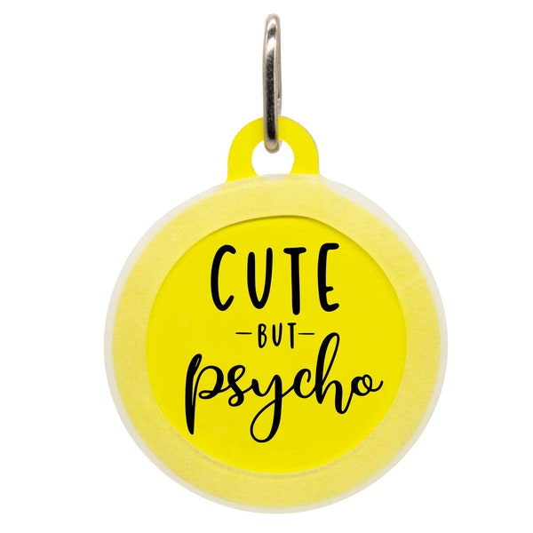 Funny Cute But Psycho Silent Pet Name Tag, Microchip Tag, Male Dog Tag, Kitten Name Tag, Puppy ID Tag, Cat Name Tag Small, Soundless Tag