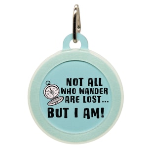 Not All Who Wander Are Lost But I Am Silent Pet Name Tag, Microchipped Dog Tag, Kitten Collar Tag, Puppy’s First Tiny Dog Tag