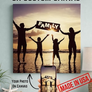 Custom Family Photo Canvas Print - Personalized Home Décor, Canvas Print From Your Photo, Family Wall Art, Custom Photo Canvas image 2