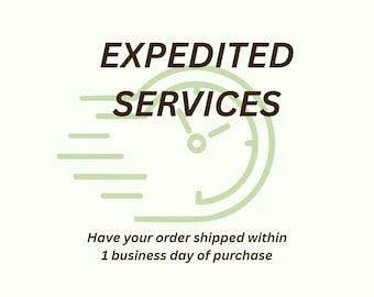 Expedited Processing Service (Ships within 1 business day.)