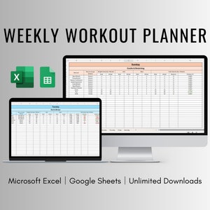 May include: A digital image showing a computer screen displaying a weekly workout planner spreadsheet template. The template is designed for use with Microsoft Excel and Google Sheets. The text "WEEKLY WORKOUT PLANNER" is displayed at the top of the image. The image also shows icons for Microsoft Excel and Google Sheets.